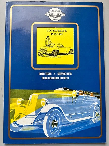 Lotus Elite Road Tests & Service Data Book (1957–1965)