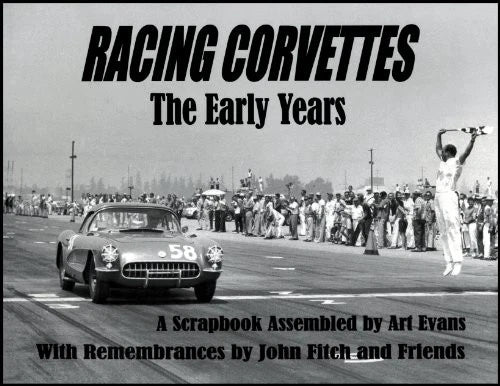 Racing Scrapbook for Corvette (Early Years)