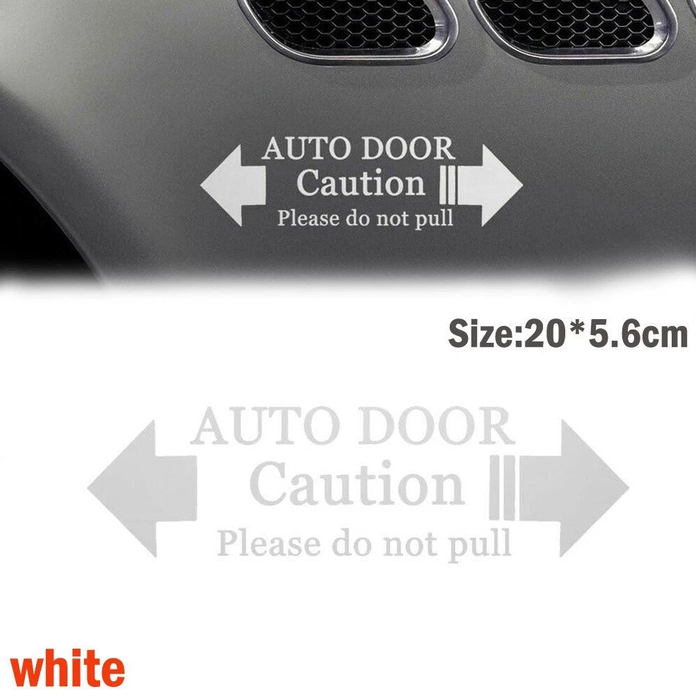 Do Not Pull Auto Door Decal for Universal Fit (2010–2023)