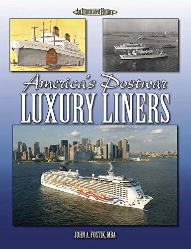 Illustrated History Book for America's Postwar Luxury Liners