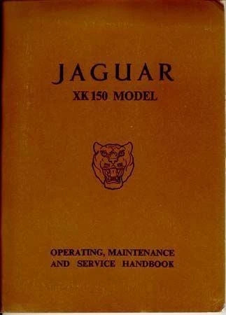 Jaguar XK150 Glovebox Handbook with Chassis Oiling Wall Chart (1957–1961)