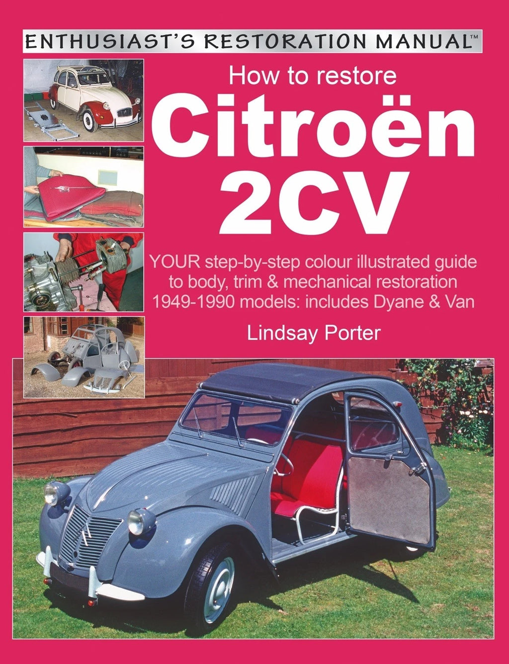 Restoration Guide for Citroen 2CV (1954–1990)