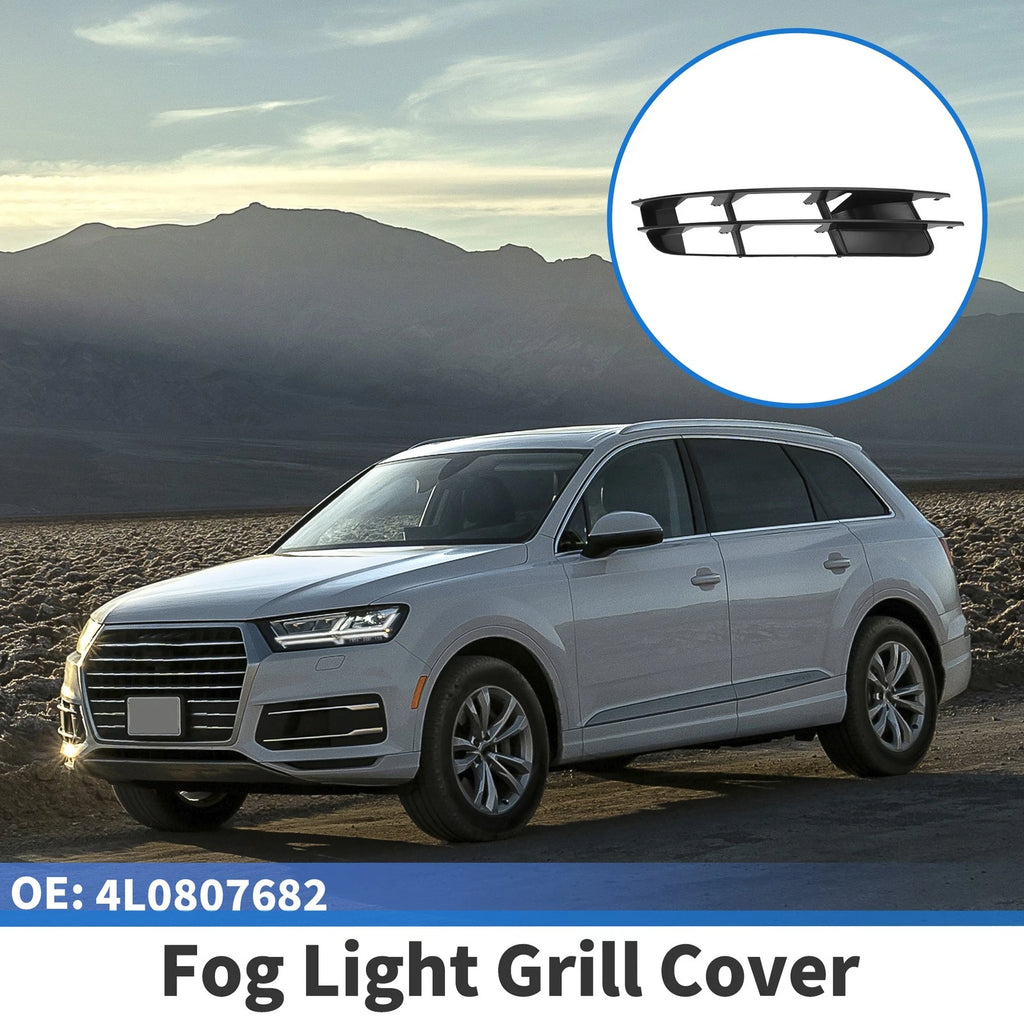 Front Right Fog Light Grill Replacement for Audi Q7 (2007–2009)