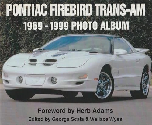 Visual History Book for Pontiac Firebird Trans-Am (1969–1999)