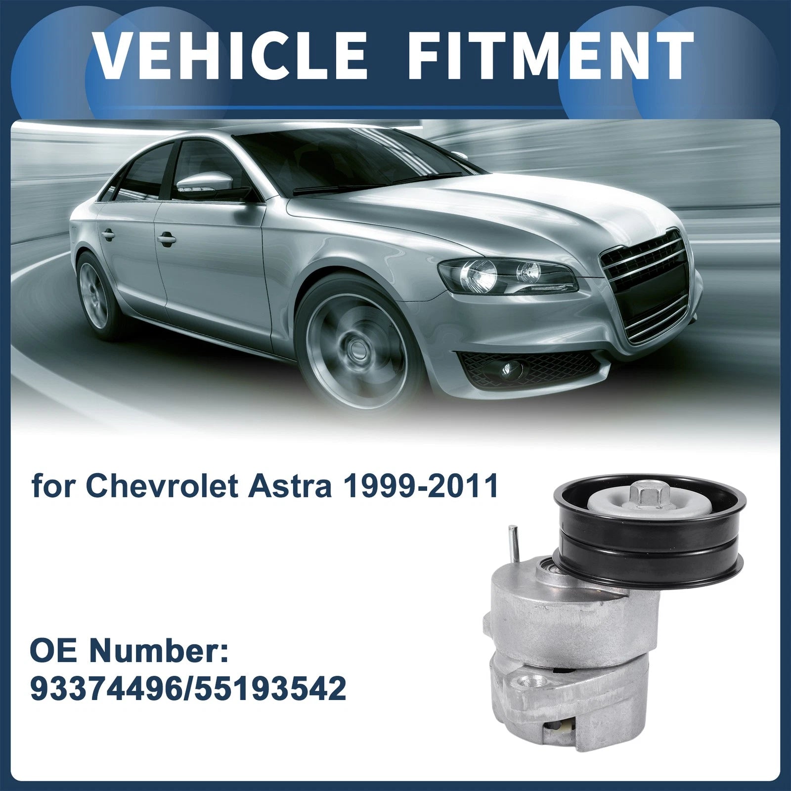 Belt Tensioner Replacement for Chevrolet Astra 1999–2011