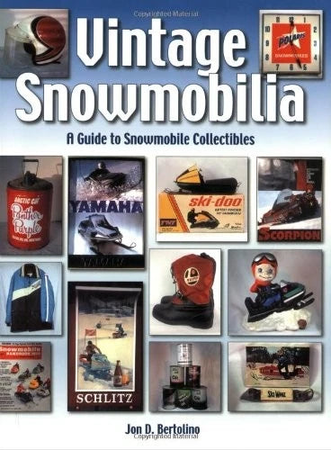 Vintage Snowmobilia Collectible Guide