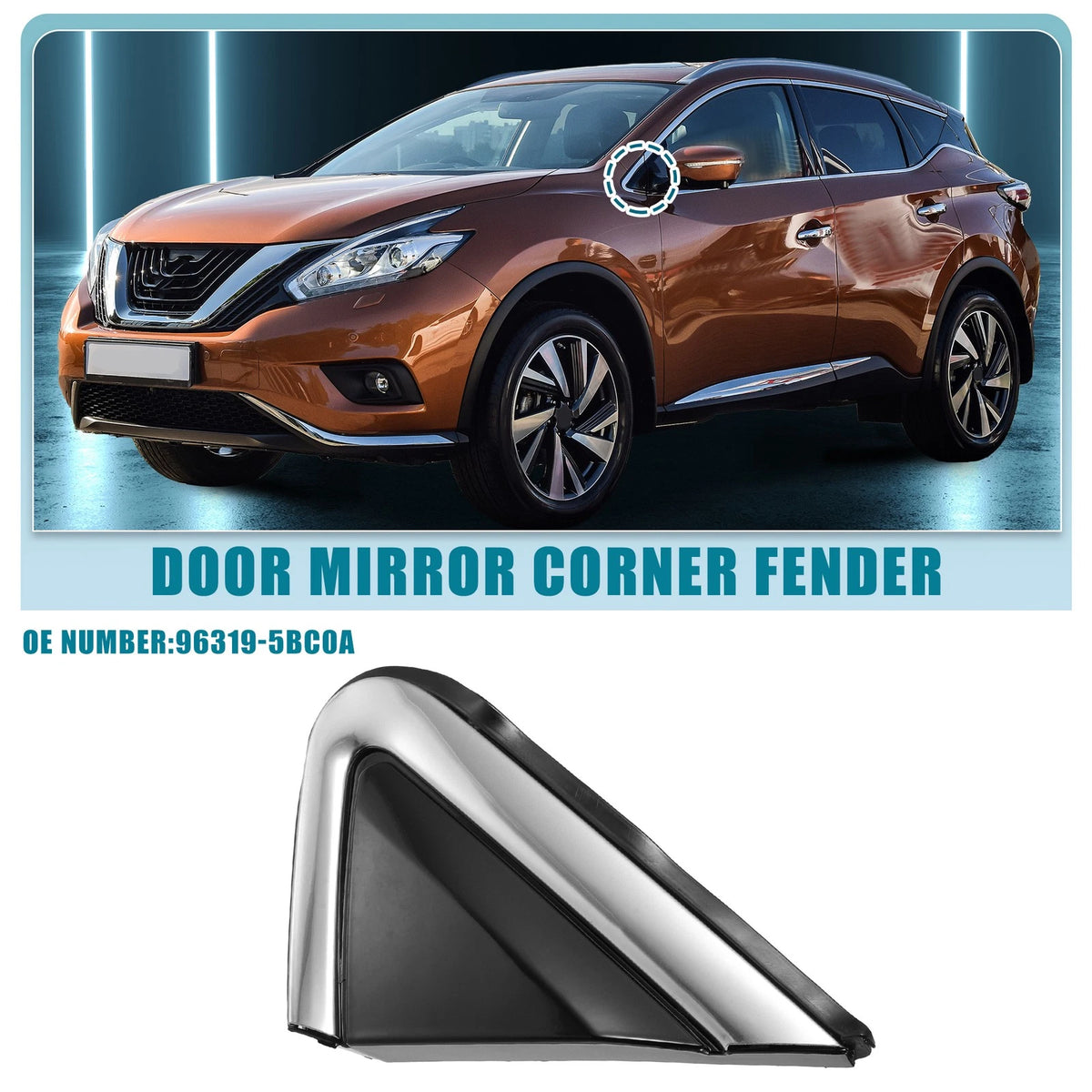 Front Left Door Mirror Corner Fender No. 96319-5BC0A for Nissan Murano (2015–2018)