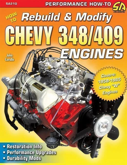 Rebuild & Modify Chevy 348/409 W-Series Engine Book