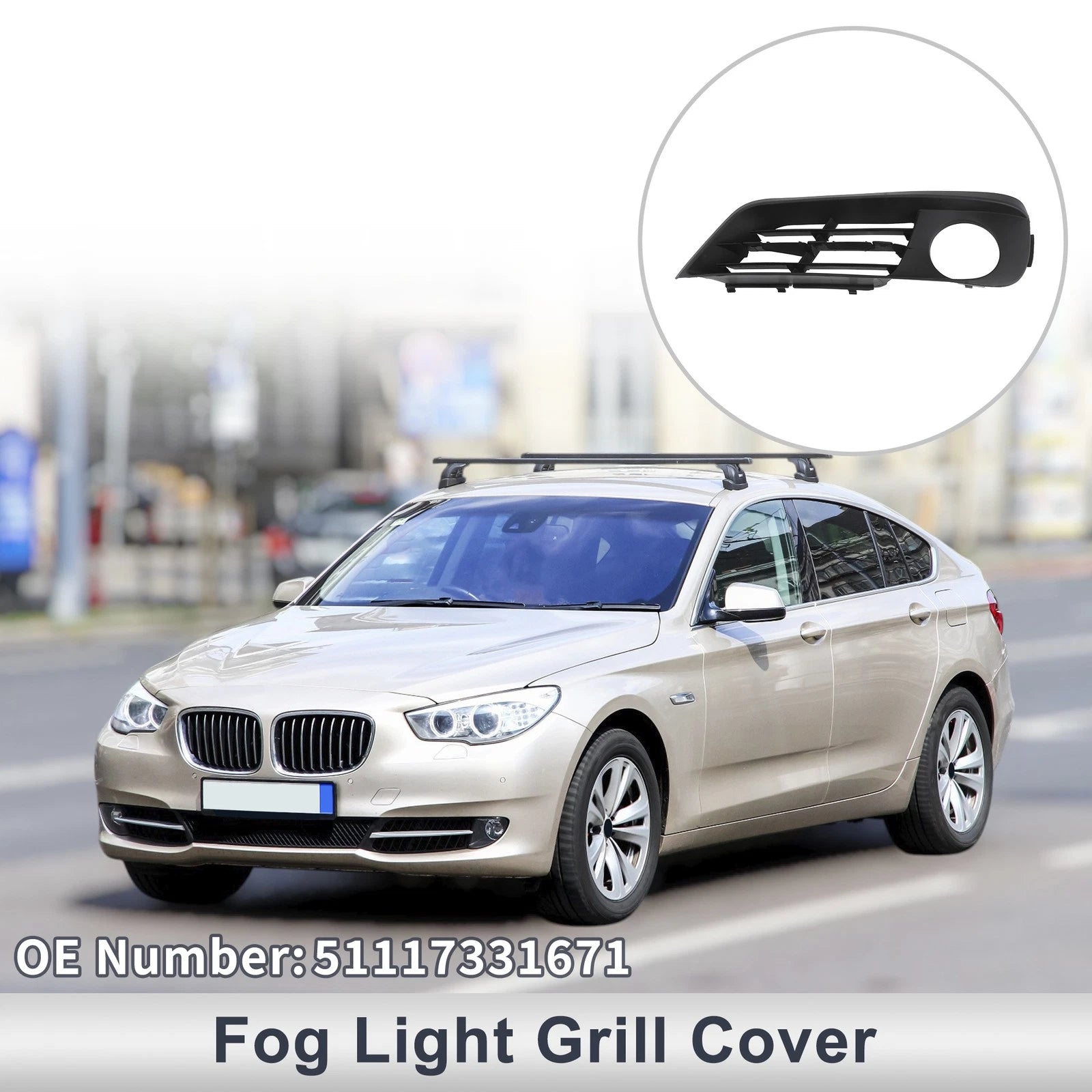 Front Left Fog Light Grill Replacement for BMW 535i GT (2010–2017)