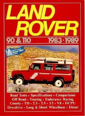 Land Rover 90 & 110 Road Tests, Specs, Articles Book (1983–1989)