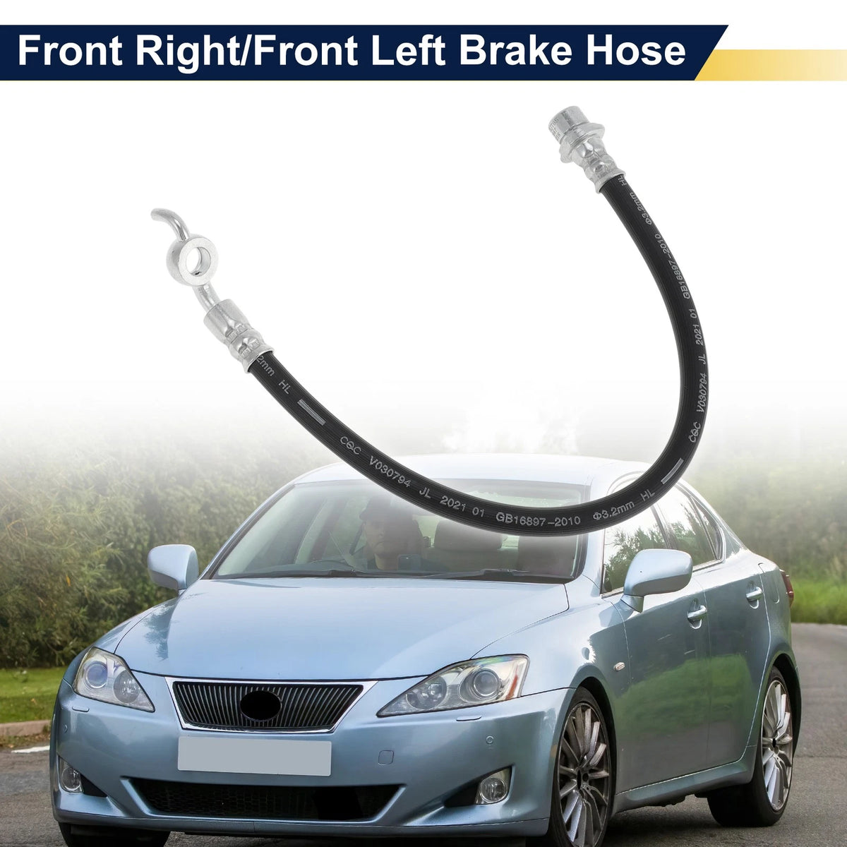 Front Left Right Brake Hydraulic Hose Replacement for Lexus IS250 (2006–2013)