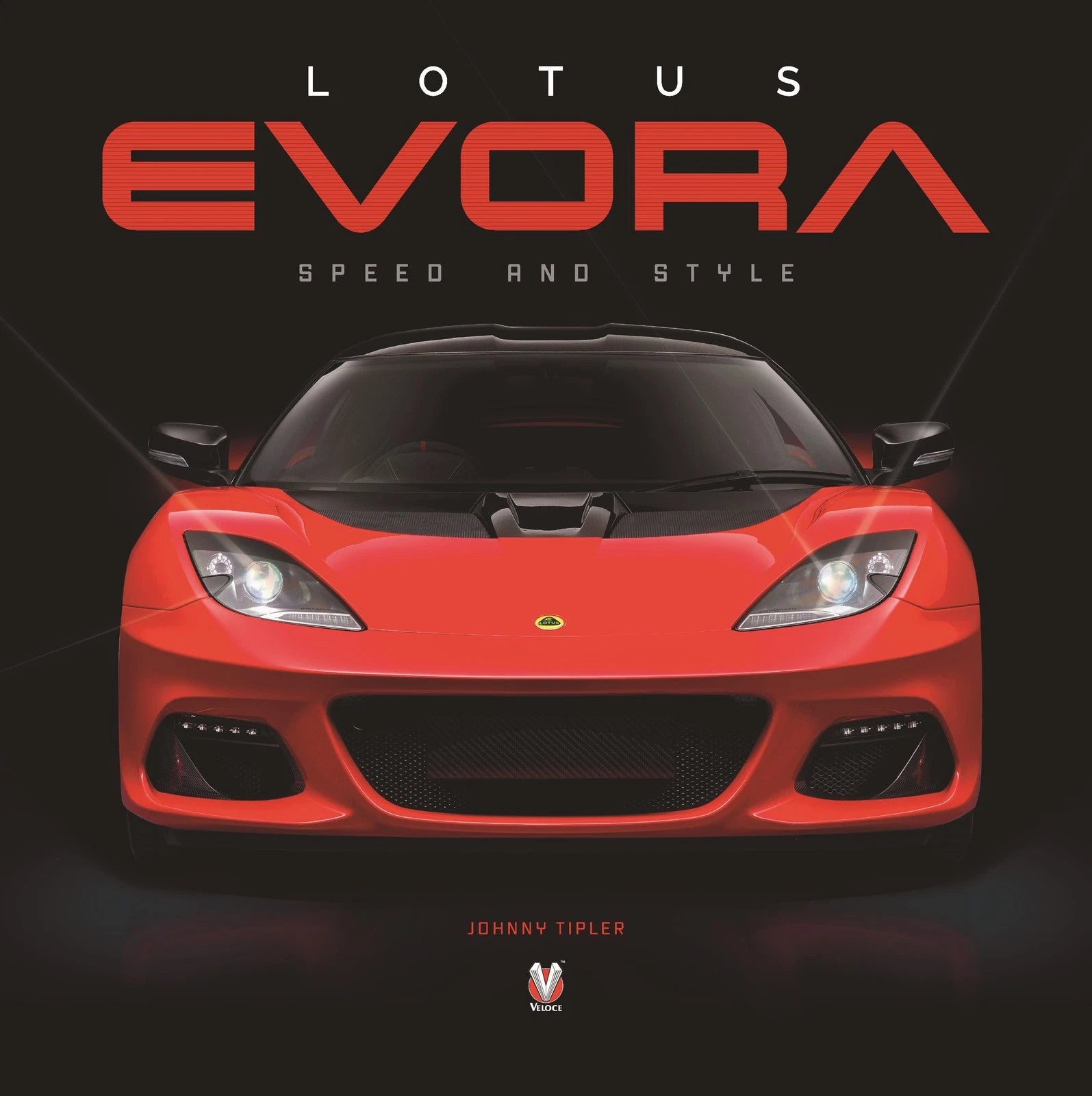Lotus Evora Book by John Tipler (2010–2019)