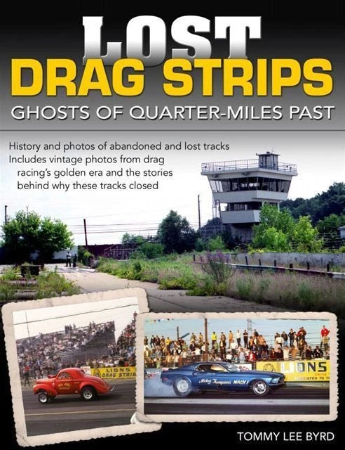 Lost Drag Strips for