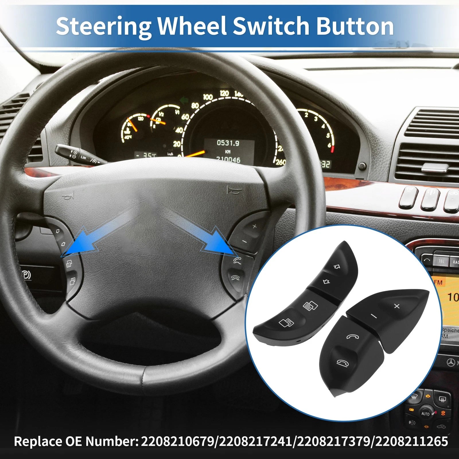 Steering Wheel Buttons for Mercedes-Benz CL Class Left Right (2007–2014)