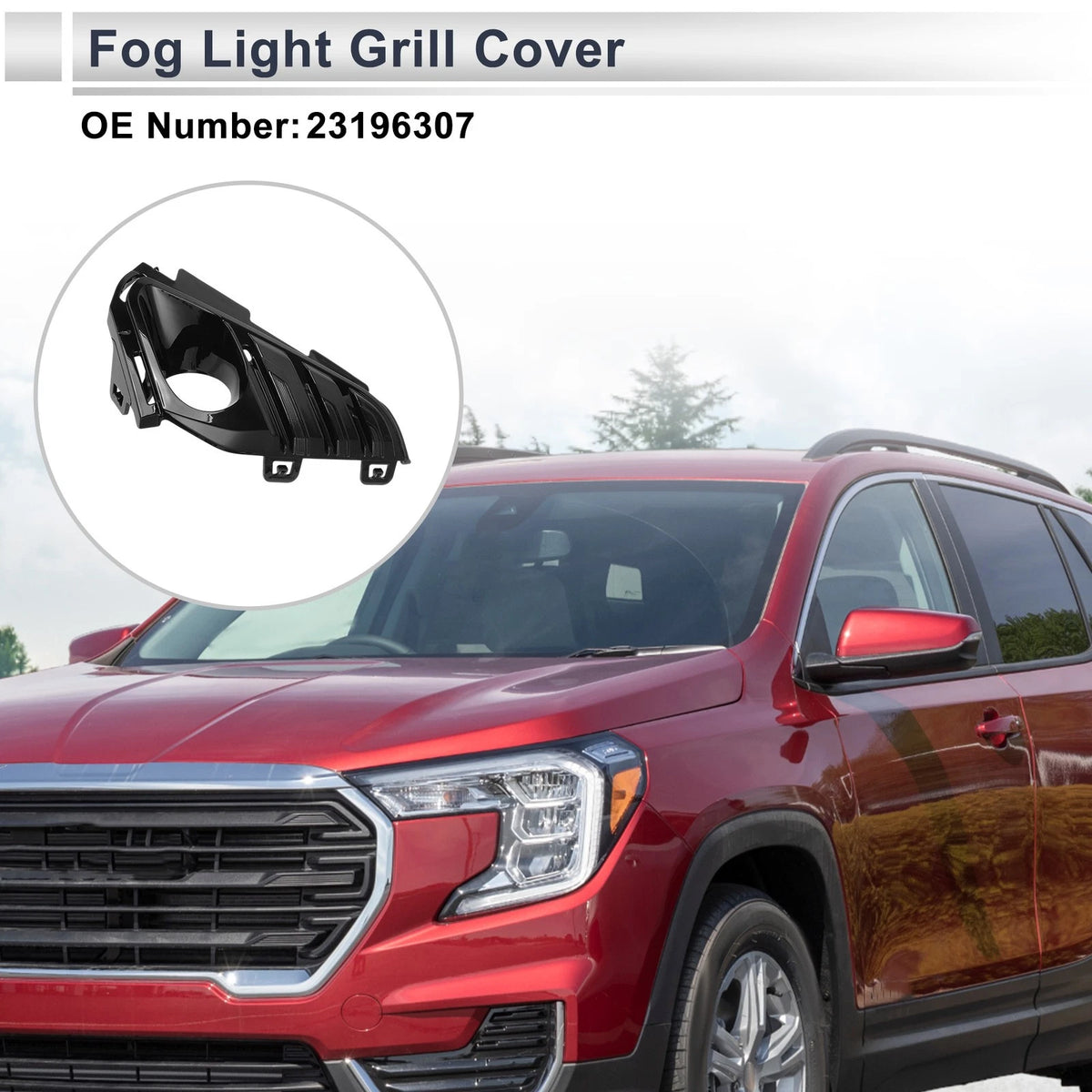 1 Pc Fog Light Grill for GMC Terrain (2018–2021) No. 23196307