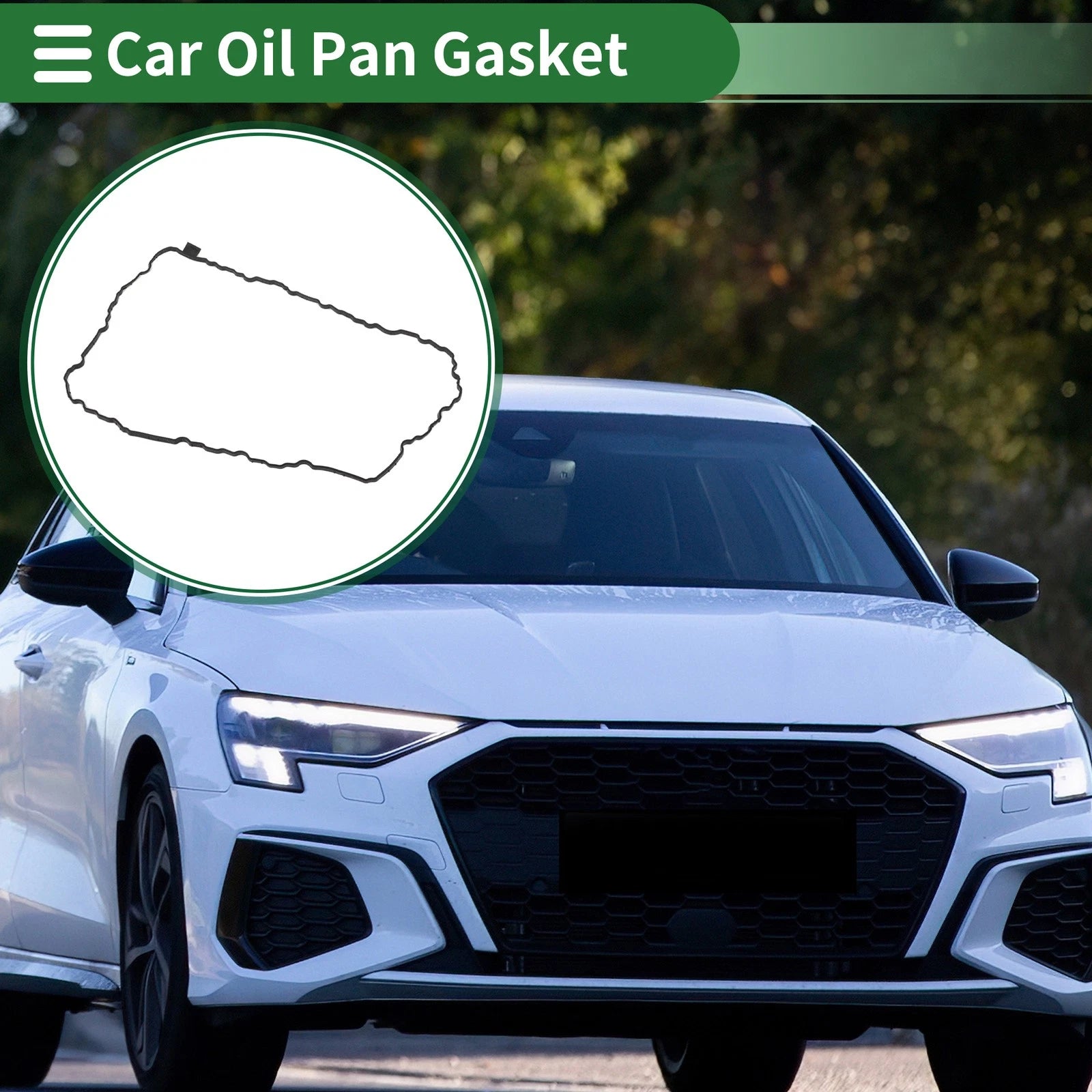 Oil Pan Gasket Replacement for Audi A3 (2015–2020) and Q3 (2019–2024)