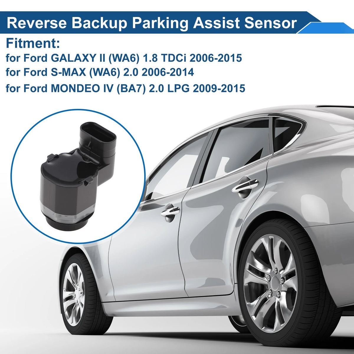 Reverse Backup Parking Sensor for Ford Galaxy II (WA6) (2006–2015) No.AH4215K859A