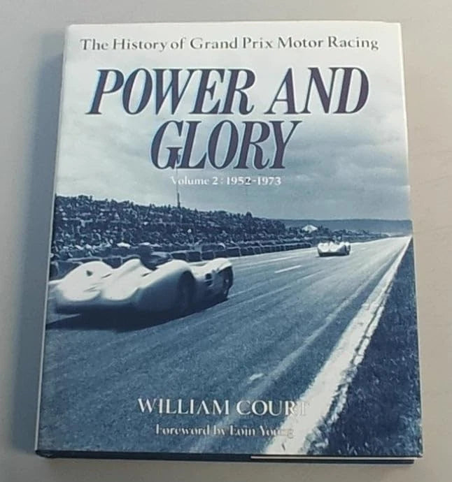 Power & Glory Volume 2 for Grand Prix Racing (1952–1973)