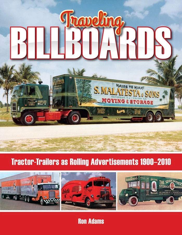 Tractor-Trailer Ads for Mobile Billboards (1900–2010)