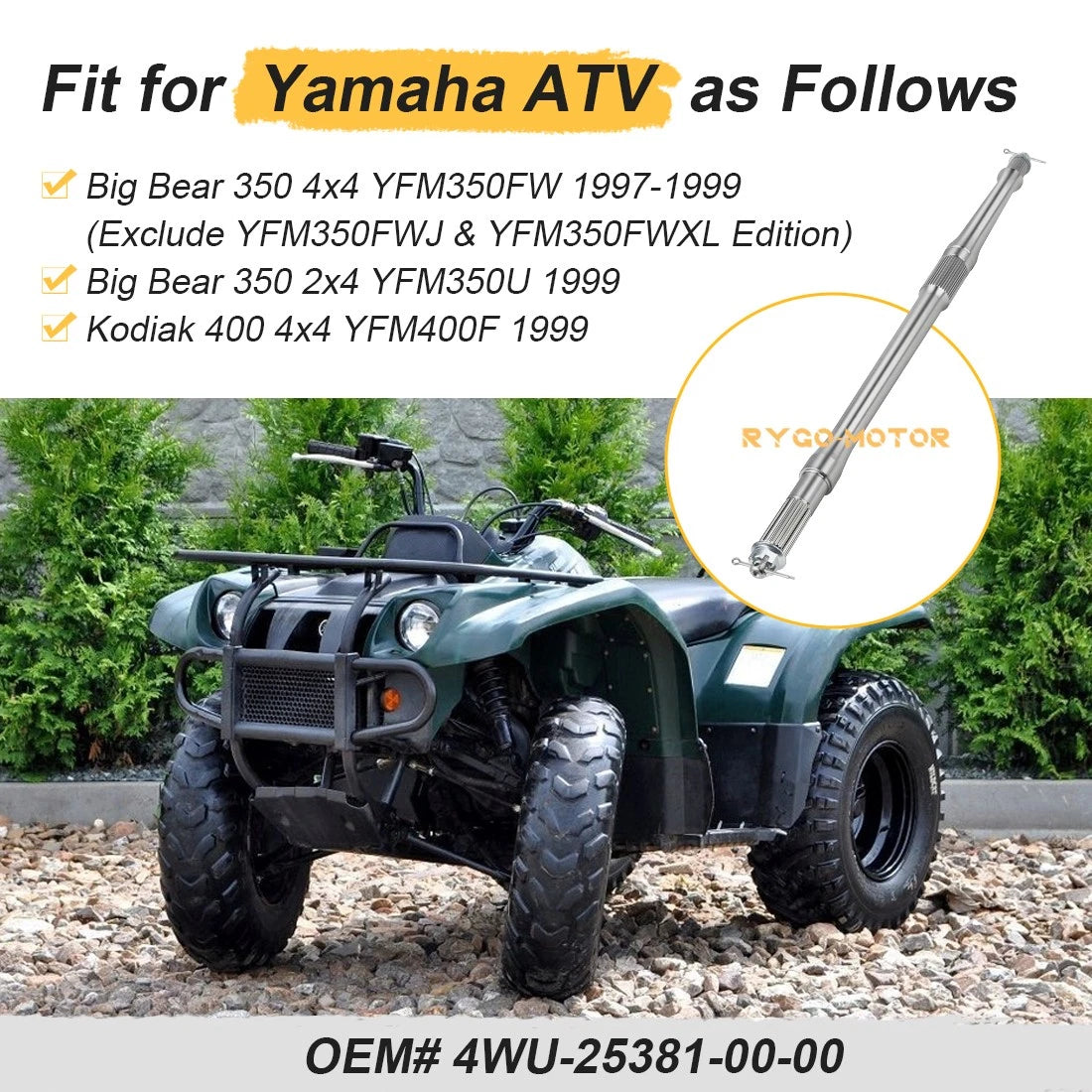 Rear Drive Axle Shaft for Yamaha Big Bear 350 YFM350 (1997–1999) 4WU-25381-00-00