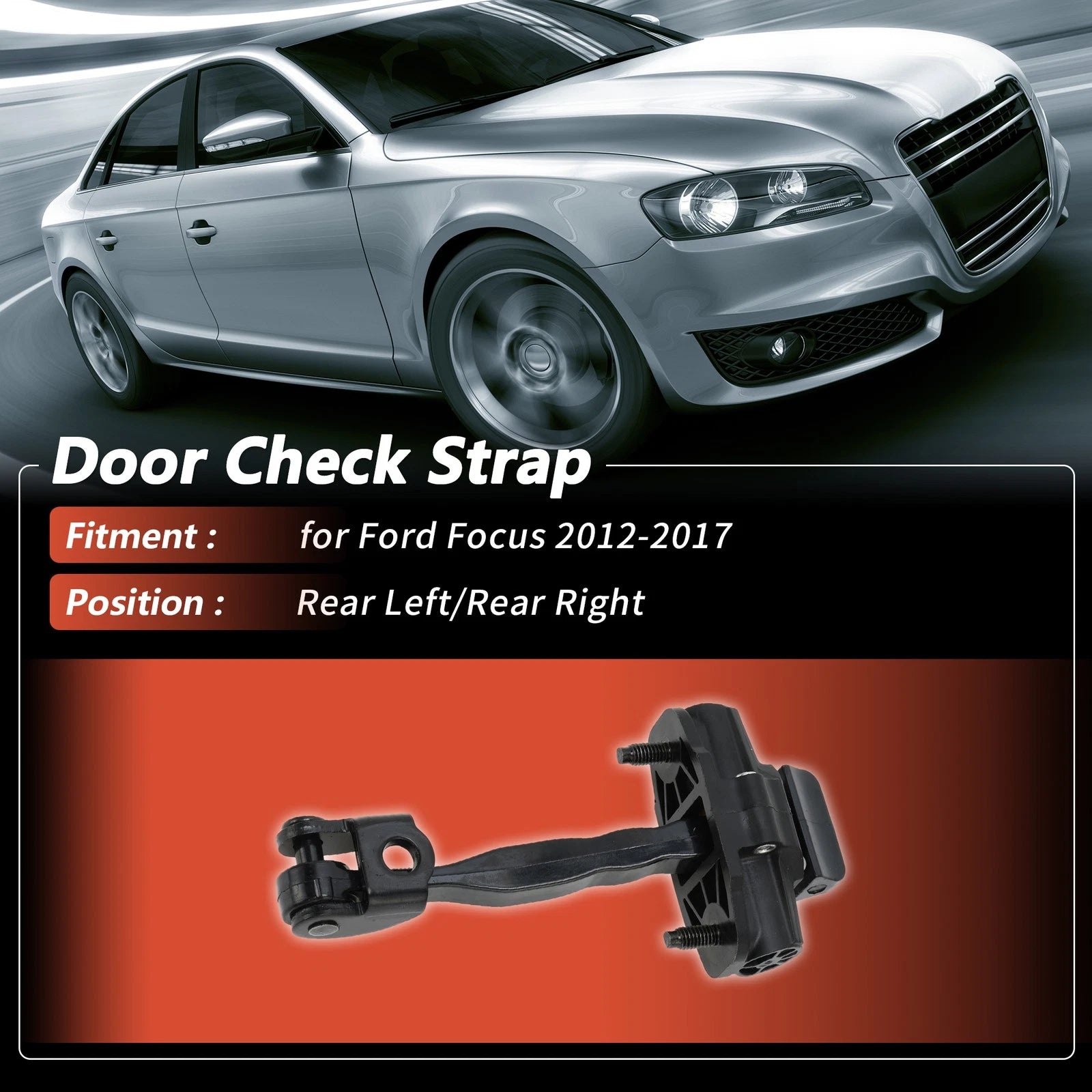 Door Check Strap Rear Left Right Replacement for Ford Focus (2012–2017)