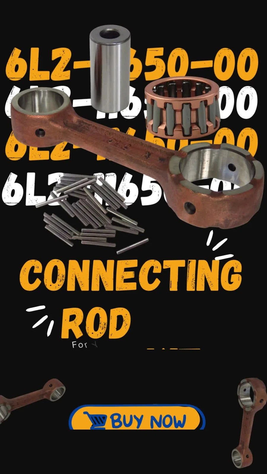 Connecting Rod Kit 6L2-11650-00 for Yamaha Outboard 20-25 HP (1990–2023)