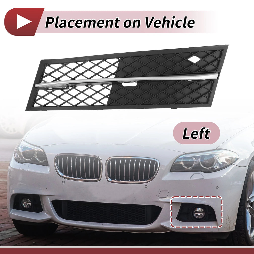 Front Left Fog Light Grill Replacement for BMW 528i (2011–2013)