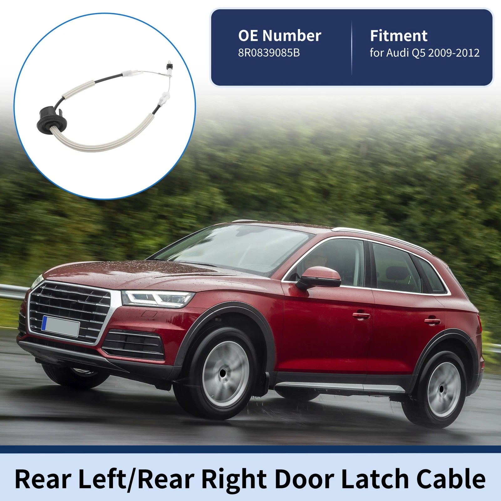 Door Latch Cable Replacement for Audi Q5 (2009–2012) Rear