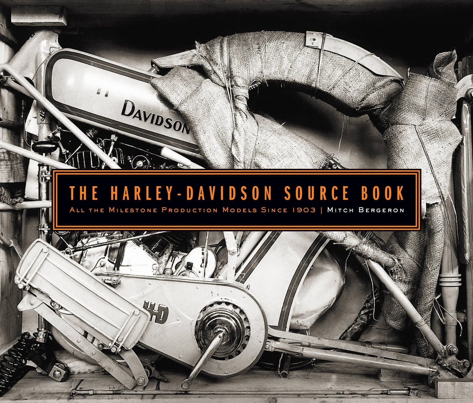 Harley-Davidson HD Source Book for All Milestone Production Models (All Years)