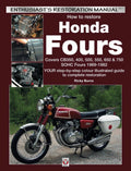 Honda CB350/4 CB750/4 Restoration Guide (Color Step-by-Step)