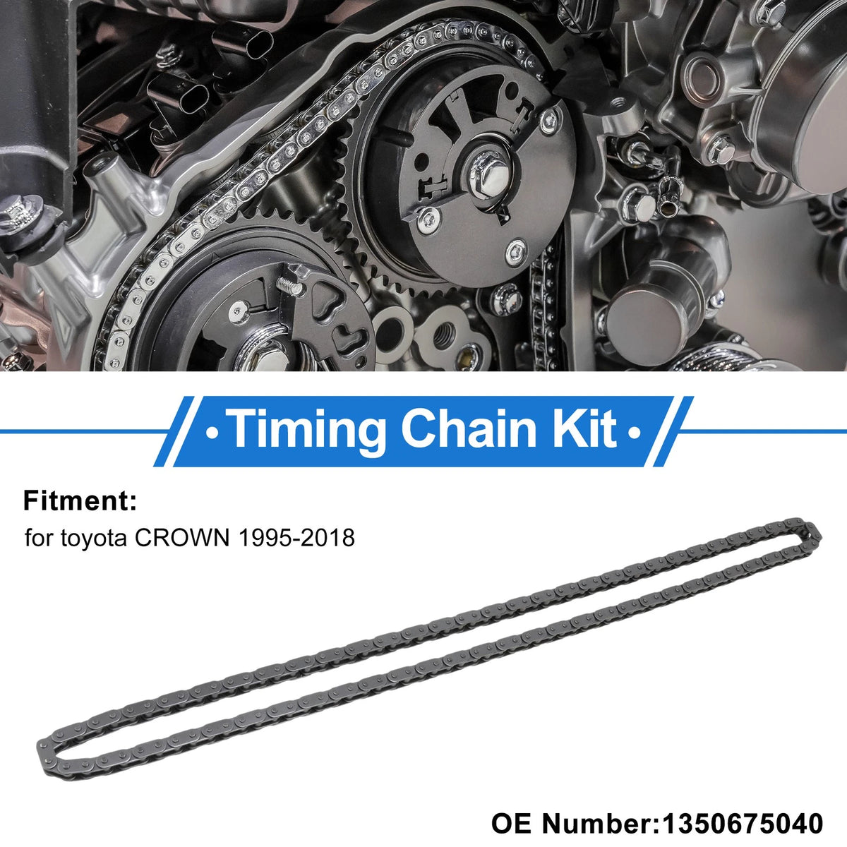 Timing Chain Kit for Toyota Crown Comfort/Sed (1995–2018) No. 1350675040