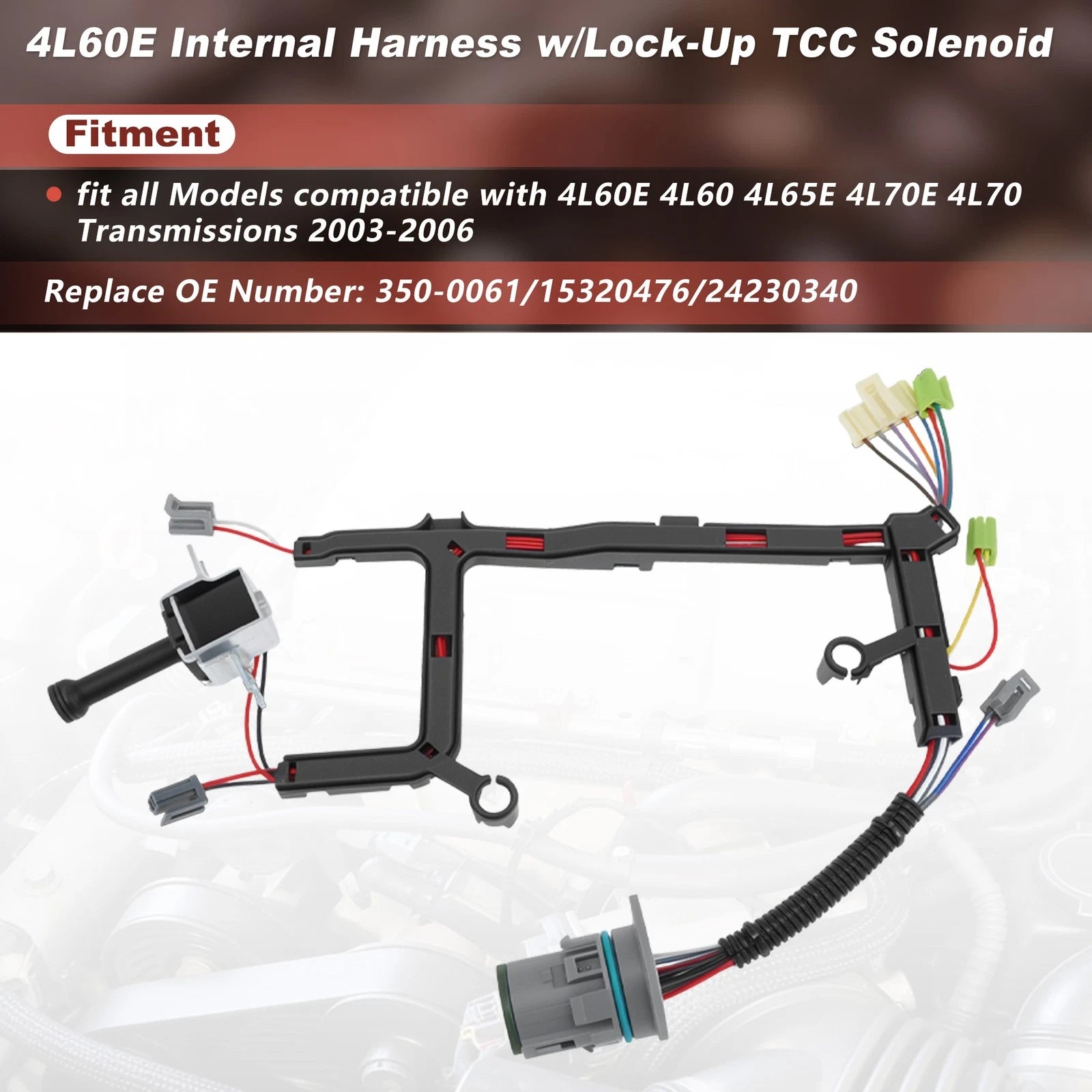 Transmission Internal Wire Harness w/TCC Solenoid for 4L60E 4L65E (2003–2006)