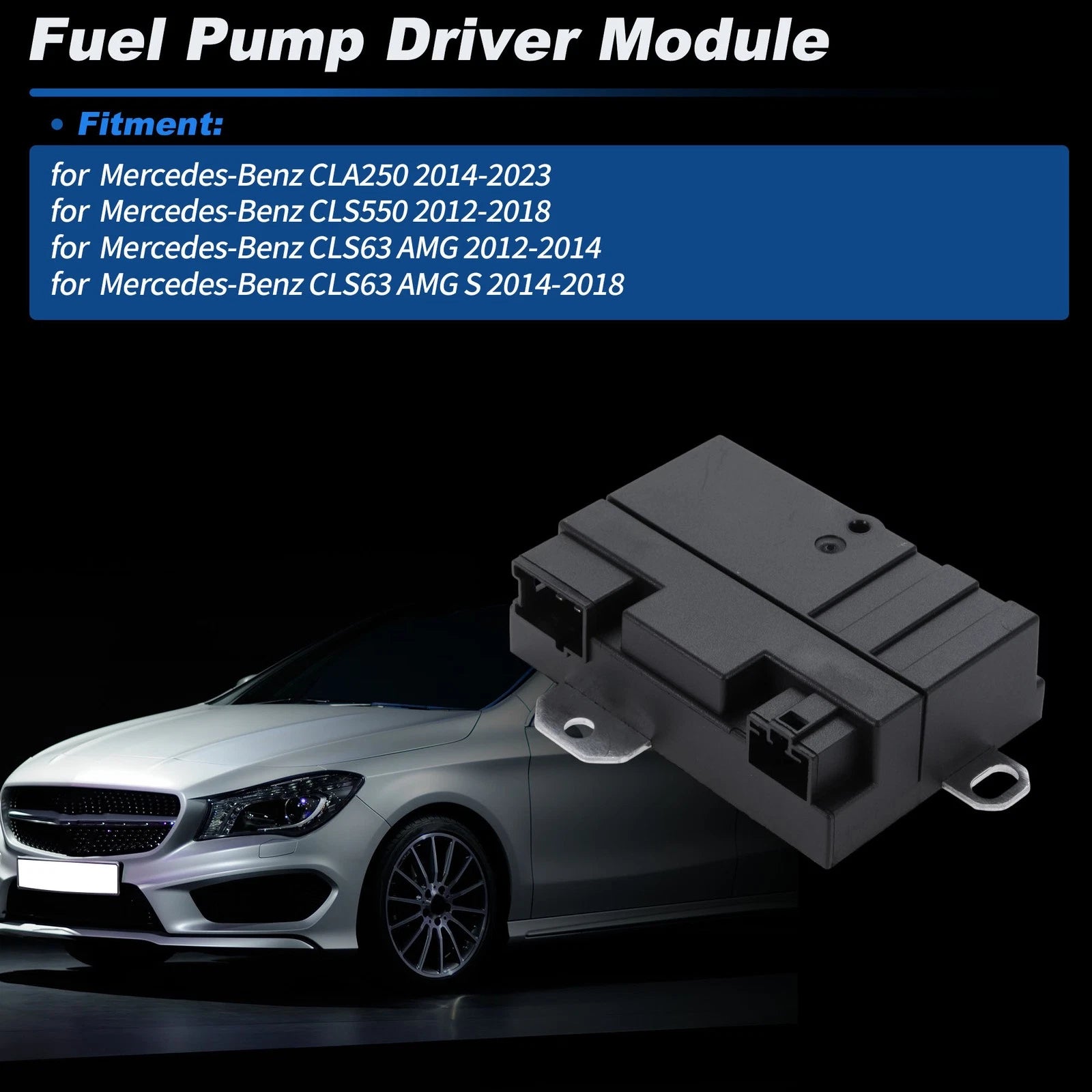 Fuel Pump Control Module Replacement for Mercedes-Benz CLA250 (2014–2023)