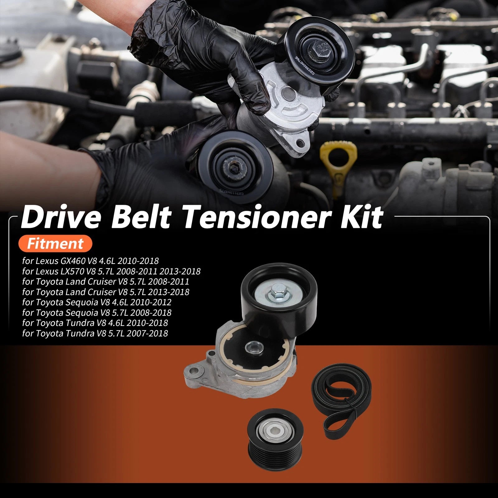 Drive Belt Tensioner Kit Replacement for Lexus GX460 4.6L (2010–2018)