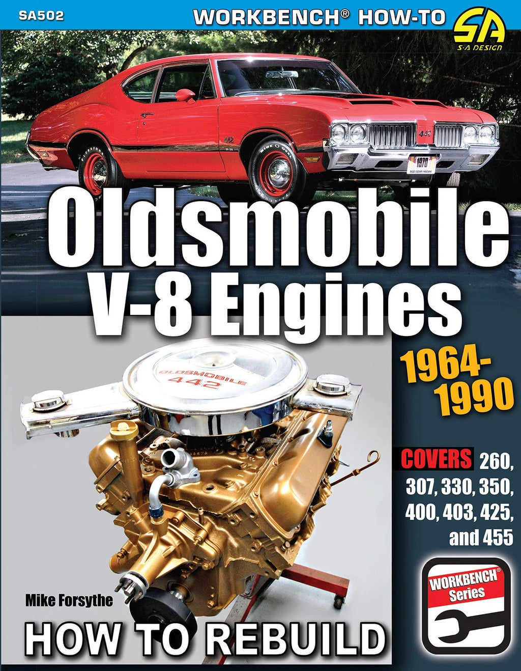 2X Oldsmobile V8 Engine Rebuild & Performance Guide (1964–1990)