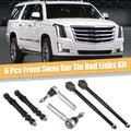 6 Piece Inner Outer Tie Rod and Sway Bar Kit for Cadillac Escalade (2015–2019)
