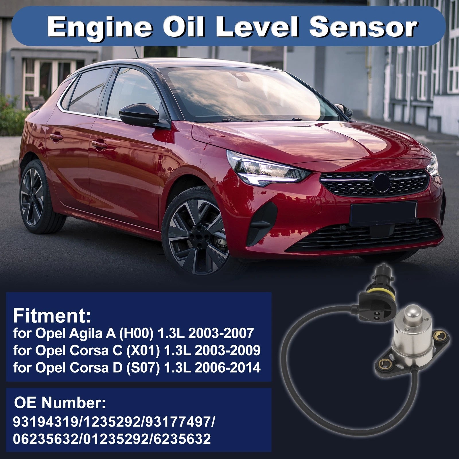 Engine Oil Level Sensor for Opel Agila A (2003–2007) 93194319