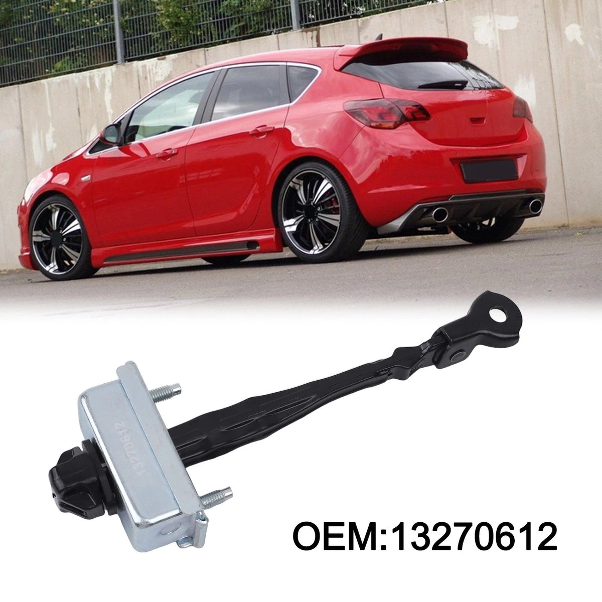 For OPEL For Astra J Door Stay Replacement OEM Number 13270612 Quick Install