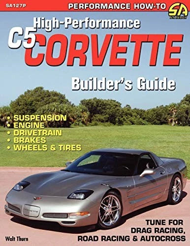 Chevrolet C-5 Corvette Builder's Guide Book (1997–2004)