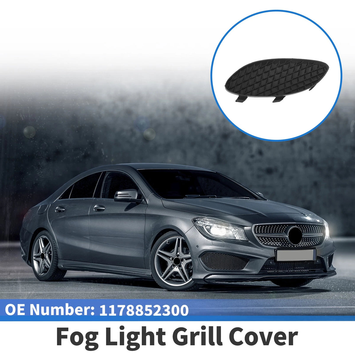 Car Front Left Fog Light Grill Replacement for Mercedes-Benz CLA250 (2014–2019)