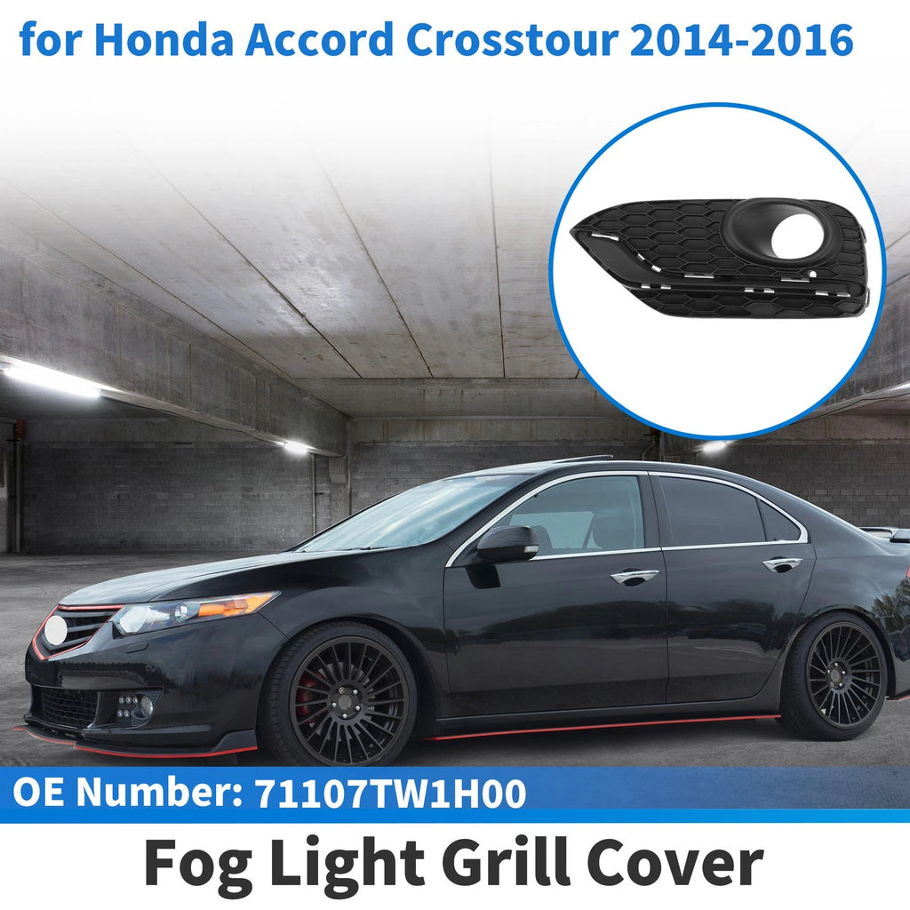 Front Left Fog Light Grill Replacement for Honda Accord Crosstour (2014–2016)