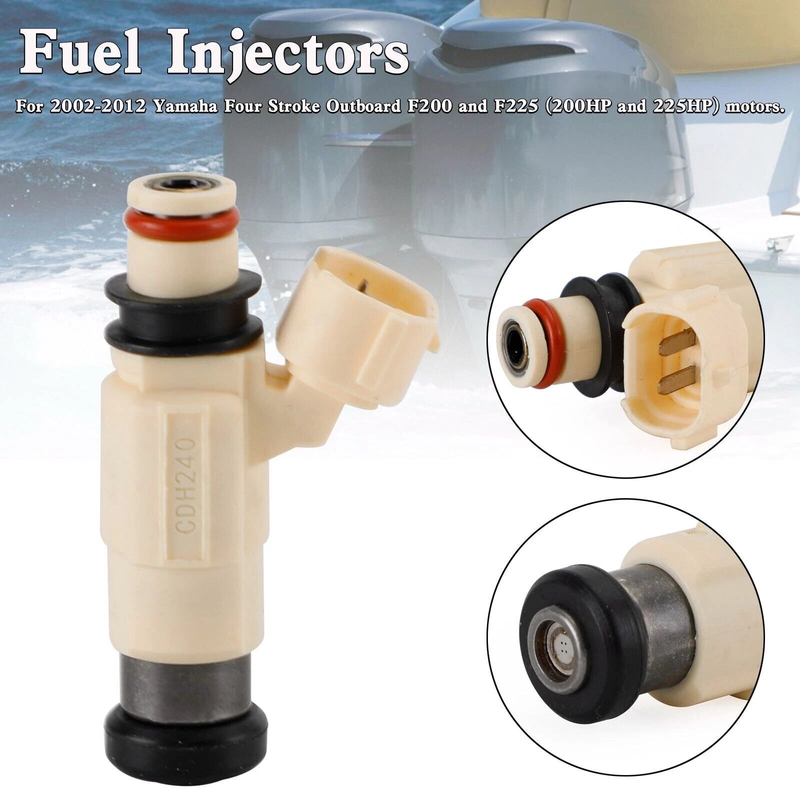 CDH-240 Fuel Injectors Set of 4 for Yamaha Outboard F200 F225 (2000–2023)