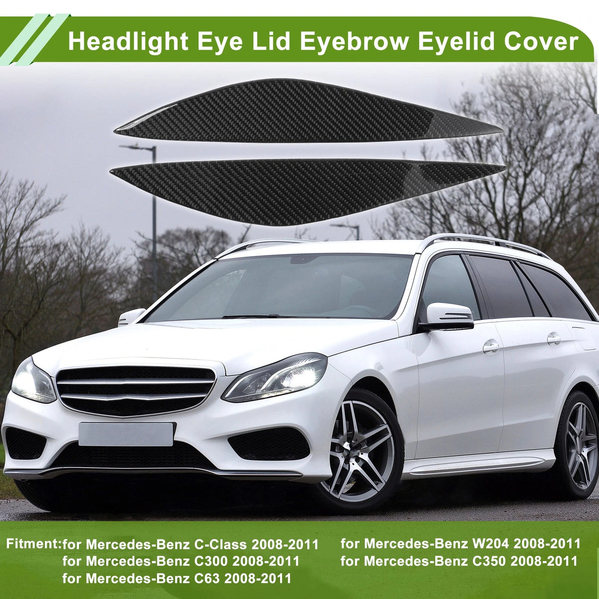 Headlight Eyebrow Cover Replacement for Mercedes-Benz C-Class (2008–2011)