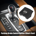 Parking Brake Switch Button Cover Short Feet for BMW 5 Series (2015–2019)