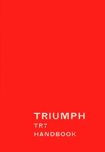 Owner's Manual for Triumph TR7 (RTC9209/76)