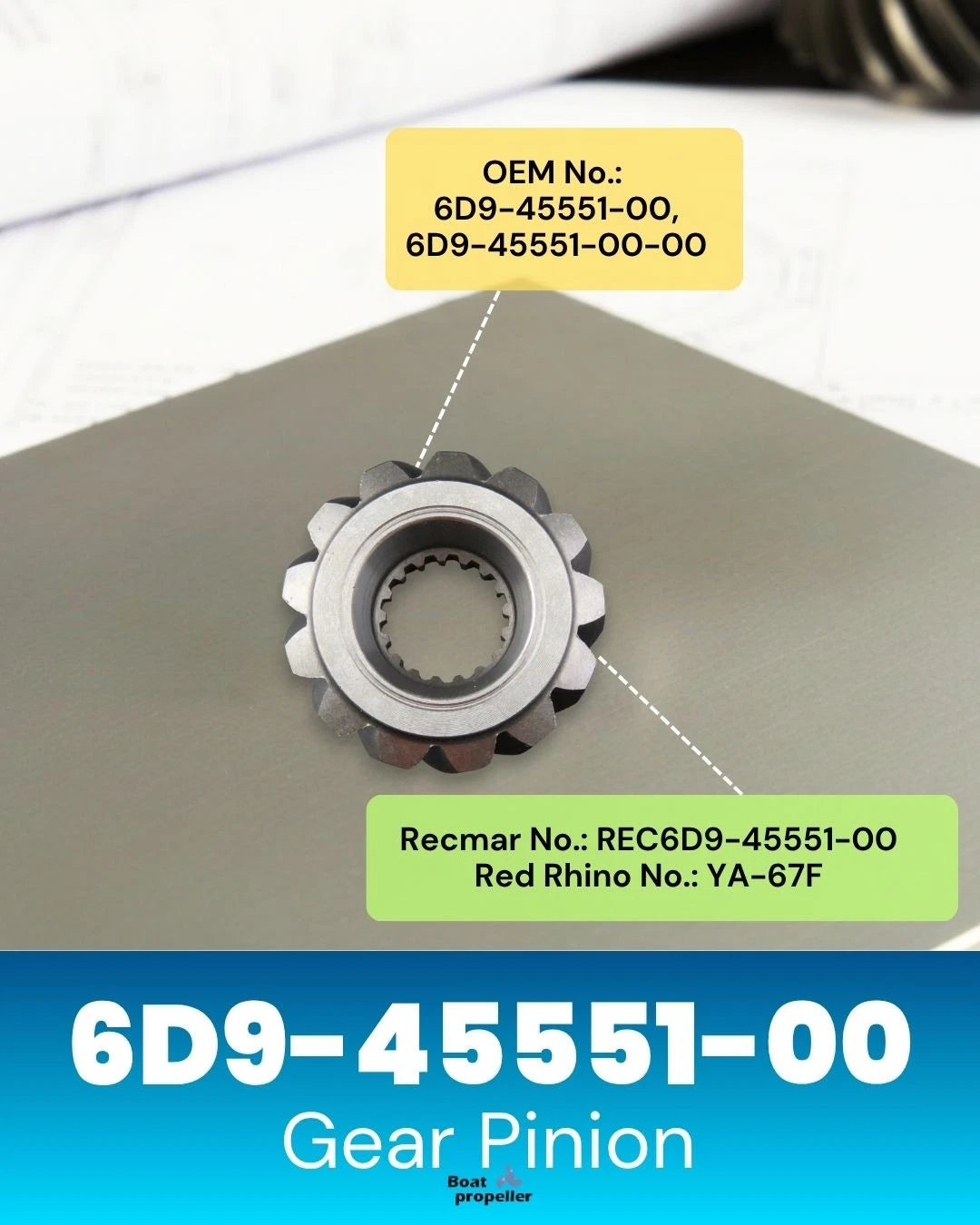 Gear Pinion 13T for Yamaha Outboard 75-90 HP (6D9-45551-00)