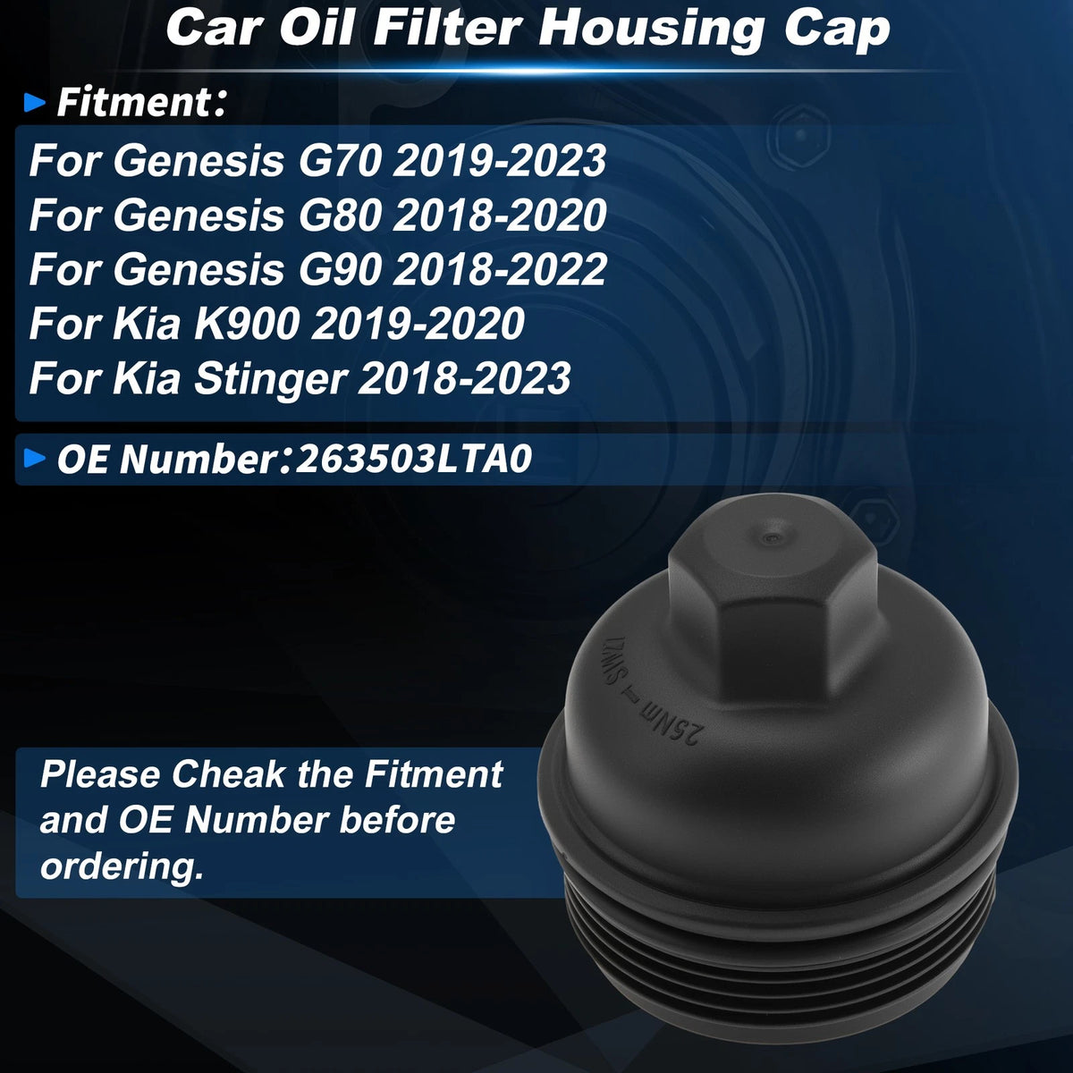 Car Oil Filter Housing Cap for Genesis G70 (2019–2023) 263503LTA0