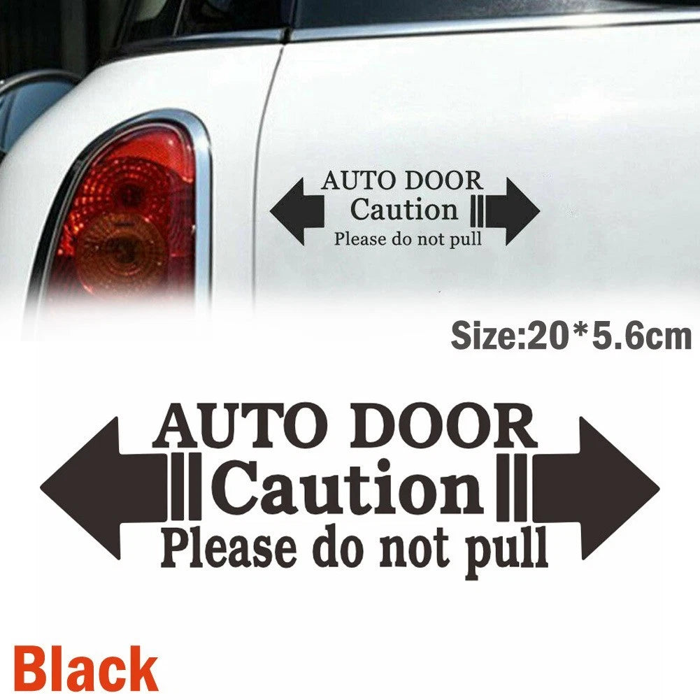 Do Not Pull Auto Door Decal for Universal Fit (2010–2023)