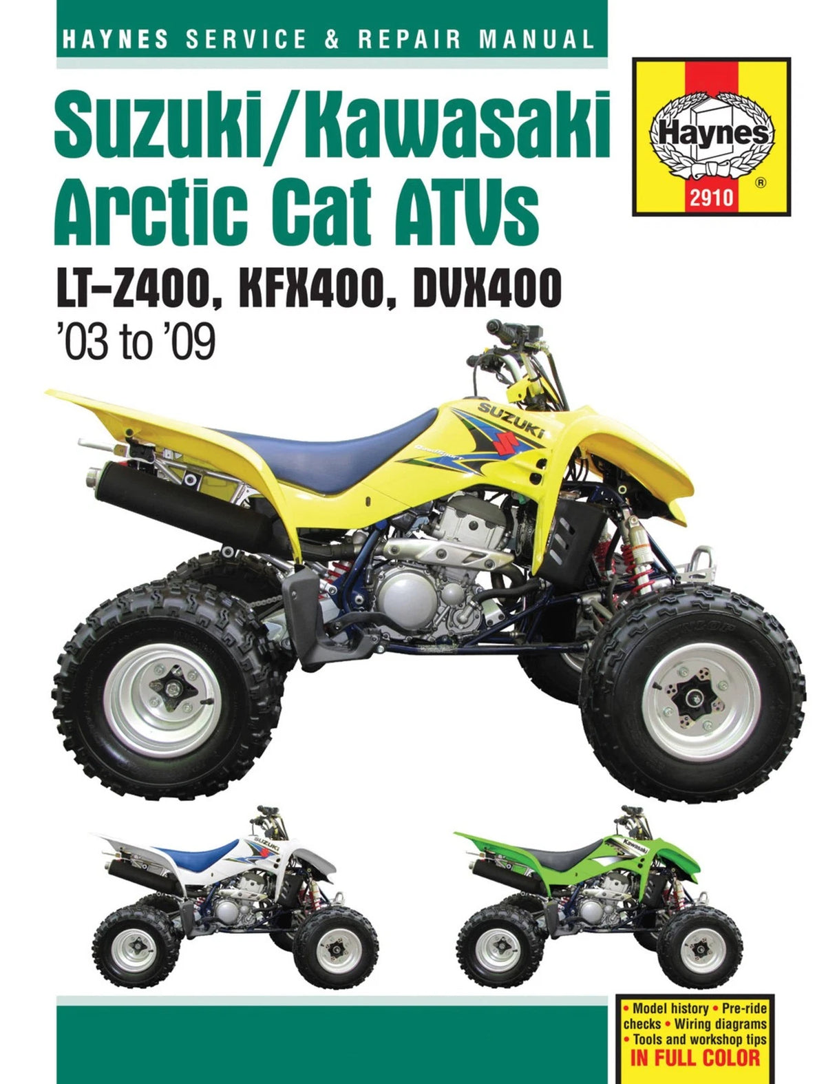 ATV Repair Guide for Suzuki, Kawasaki & Arctic Cat (2003–2009)