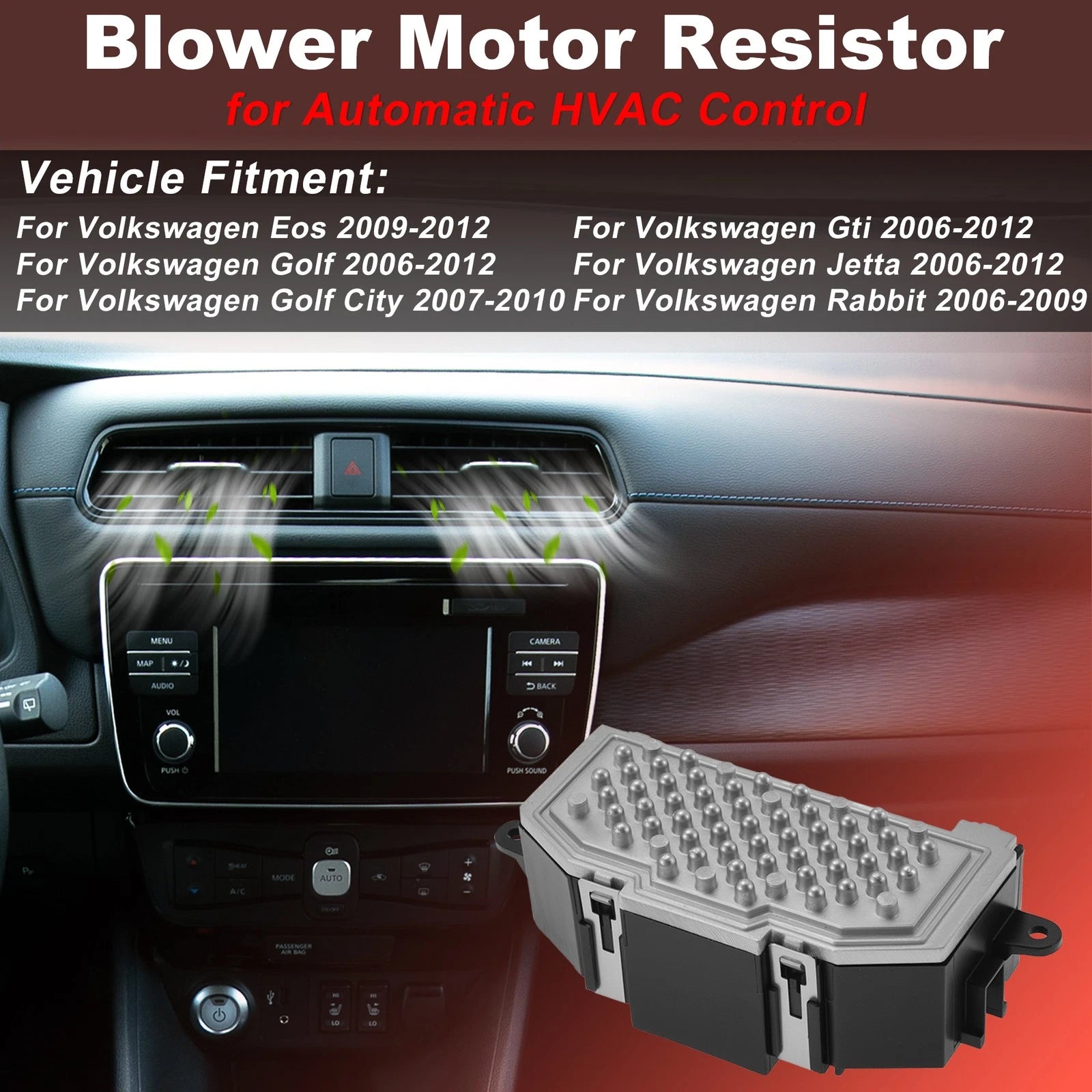 Blower Motor Resistor for Volkswagen Eos (2009–2012) 3C0907521G/3C0907521D